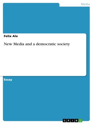 cover image of New Media and a democratic society